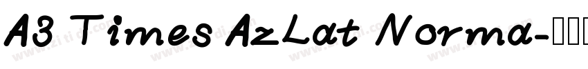A3 Times AzLat Norma字体转换